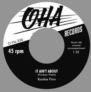 Rookie Finn - It Ain't About ( ltd of 150 copies )